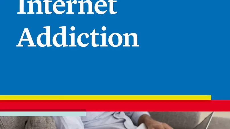 Internet Addiction